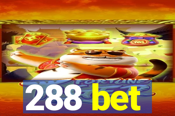 288 bet